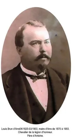 Louis Brun d'Arre 04/1825-03/1903 Maire d'Arre de 1870 à 1903